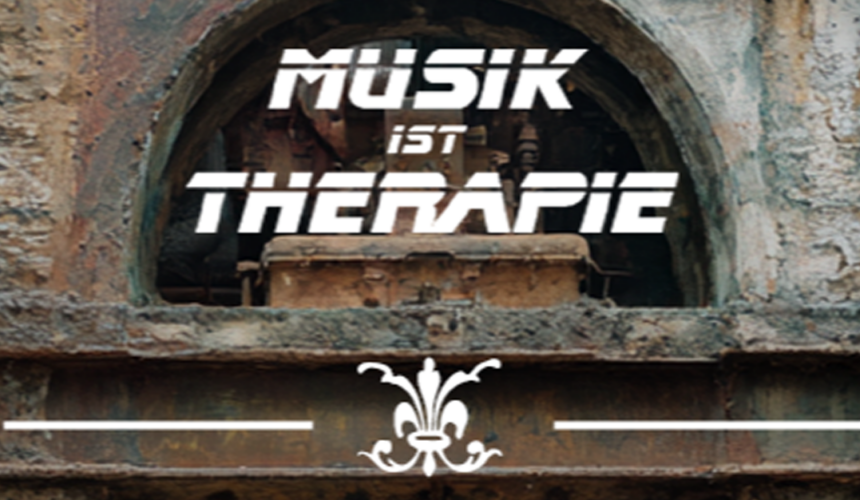 Musik Ist Therapie